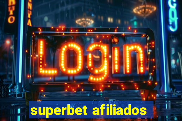 superbet afiliados